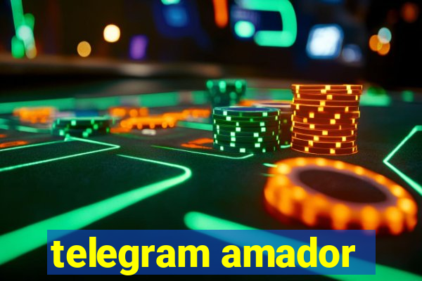 telegram amador